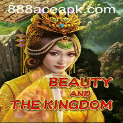BeautyAndTheKingdom: Unveiling the Magic of 888ace