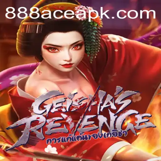 Unveiling GeishasRevenge - A Journey into the Enigma of 888ace